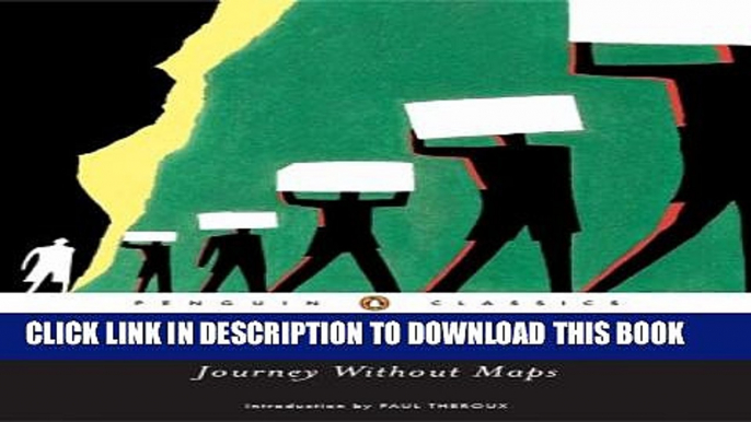 New Book Journey Without Maps (Penguin Classics)