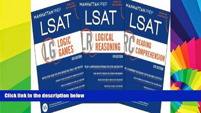 Big Deals  LSAT Strategy Guides (Logic Games / Logical Reasoning / Reading Comprehension), 4th