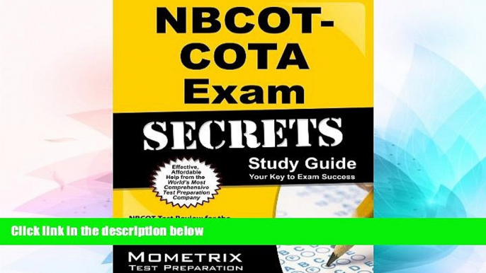 Big Deals  NBCOT-COTA Exam Secrets Study Guide: NBCOT Test Review for the Certified Occupational