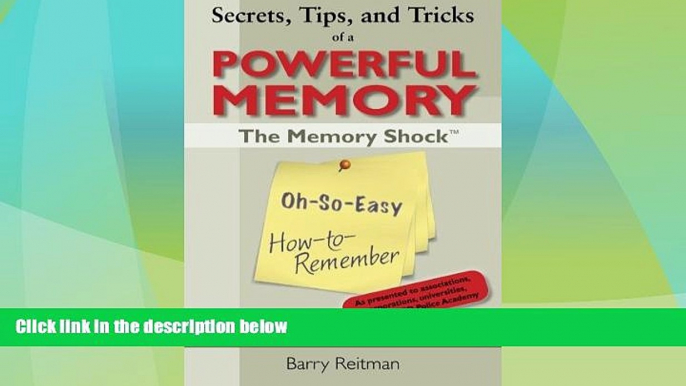 Big Deals  Secrets, Tips, and Tricks of a Powerful Memory: The Memory Shock Oh-So-Easy