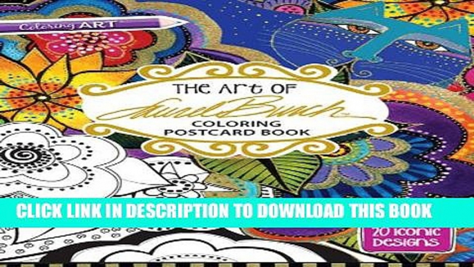 New Book The Art of Laurel BurchTM Coloring Postcard Book: 20 Iconic Designs