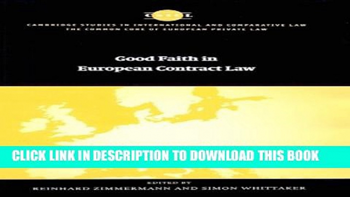 [PDF] Good Faith in European Contract Law (The Common Core of European Private Law) Full Online