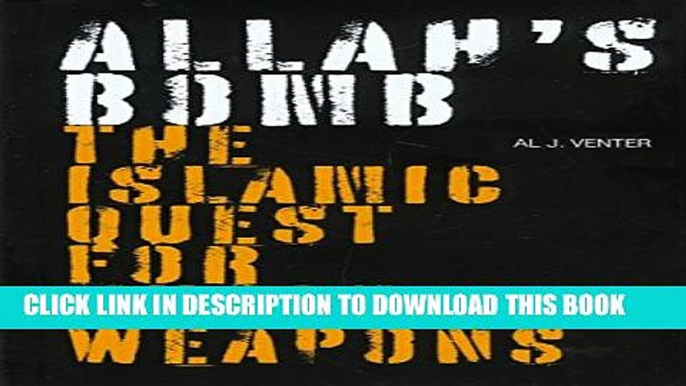 [PDF] Allah s Bomb: The Islamic Quest for Nuclear Weapons Full Collection