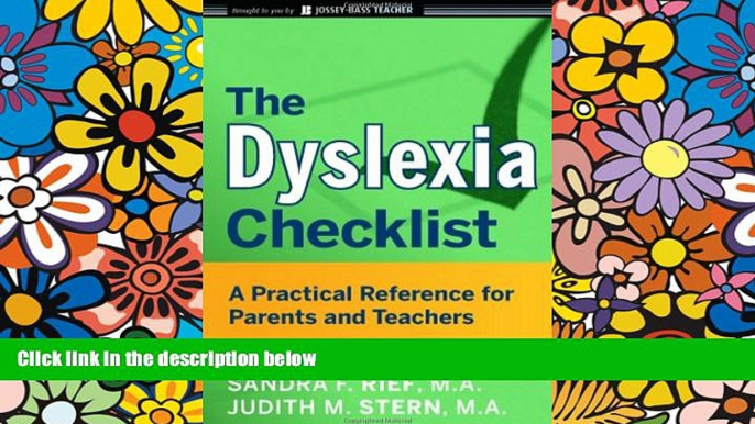 Big Deals  The Dyslexia Checklist: A Practical Reference for Parents and Teachers  Free Full Read