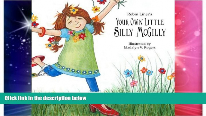 Big Deals  Your Own Little Silly McGilly (Crazy Good Reader LEVEL 2) (Volume 1)  Best Seller Books