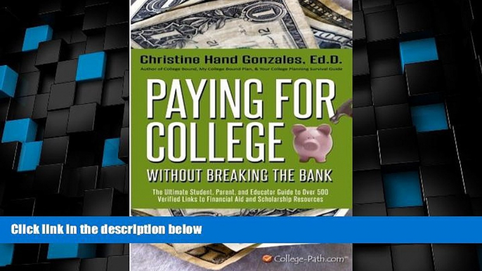 Big Deals  Paying for College Without Breaking the Bank: The Ultimate Student, Parent, and