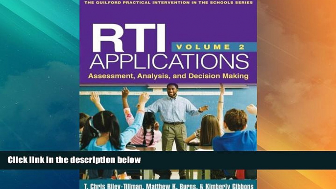 Big Deals  RTI Applications, Volume 2: Assessment, Analysis, and Decision Making (Guilford