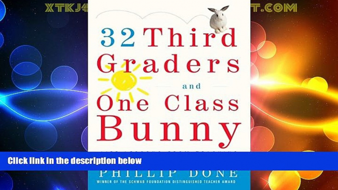 Big Deals  32 Third Graders and One Class Bunny: Life Lessons from Teaching  Best Seller Books