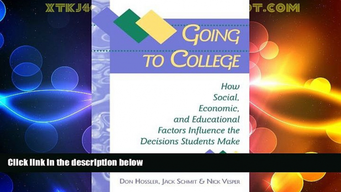 Big Deals  Going to College: How Social, Economic, and Educational Factors Influence the Decisions