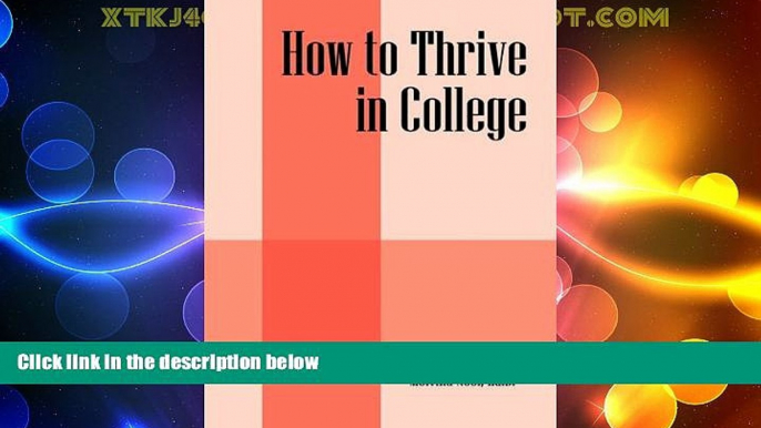 Big Deals  How to Thrive in College  Best Seller Books Most Wanted