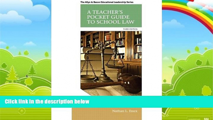 Big Deals  A Teacher s Pocket Guide to School Law (3rd Edition) (Allyn   Bacon Educational