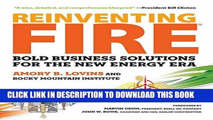 Collection Book Reinventing Fire: Bold Business Solutions for the New Energy Era