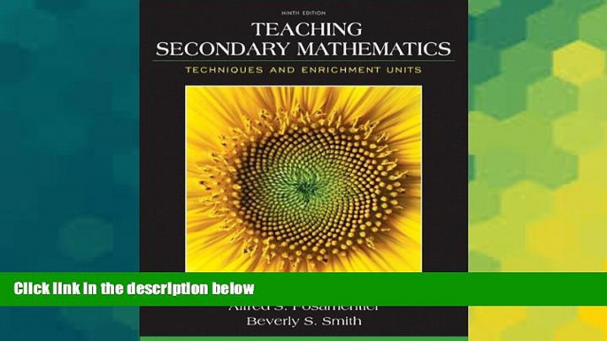 Big Deals  Teaching Secondary Mathematics: Techniques and Enrichment Units, Pearson eText with