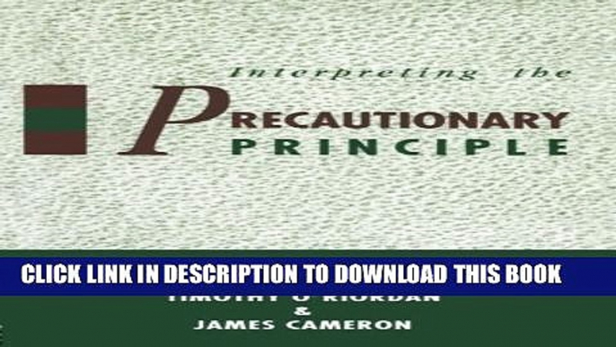 New Book Interpreting the Precautionary Principle