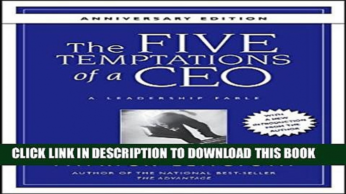 Collection Book The Five Temptations of a CEO,  Anniversary Edition: A Leadership Fable