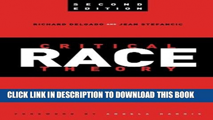 [PDF] Critical Race Theory: An Introduction, Second Edition (Critical America) Popular Online