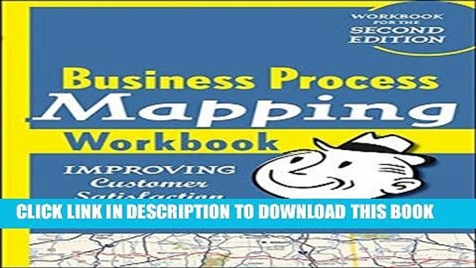 [PDF] Business Process Mapping Workbook: Improving Customer Satisfaction Popular Online