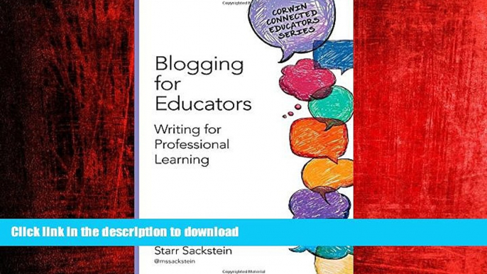 FAVORIT BOOK Blogging for Educators: Writing for Professional Learning (Corwin Connected Educators