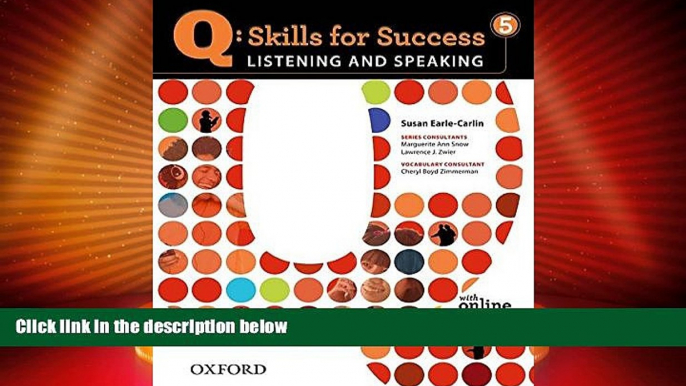 Big Deals  Q: Skills for Success 5 Listening   Speaking Student Book with Student Access Code