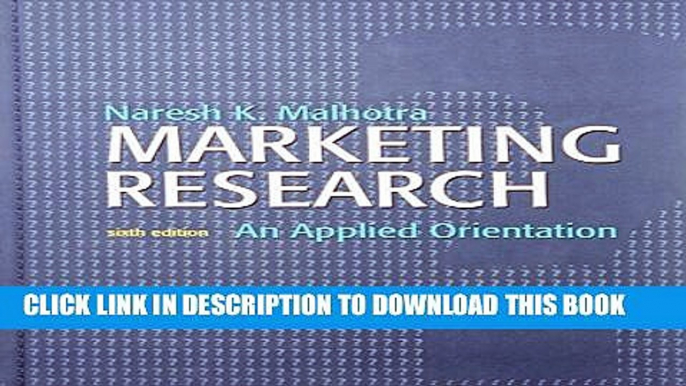 [PDF] Marketing Research: An Applied Orientation (6th Edition) Full Online