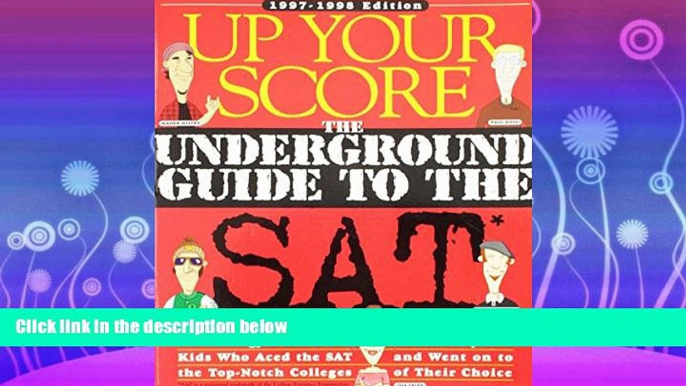 behold  Up Your Score: The Underground Guide to the Sat