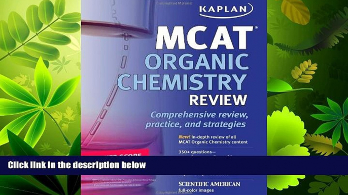 behold  Kaplan MCAT Organic Chemistry Review