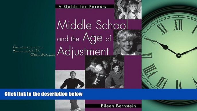 Popular Book Middle School and the Age of Adjustment: A Guide for Parents