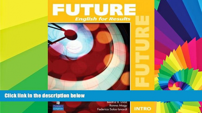 Big Deals  Future Intro: English for Results (Student Book with Practice Plus CD-ROM)  Best Seller