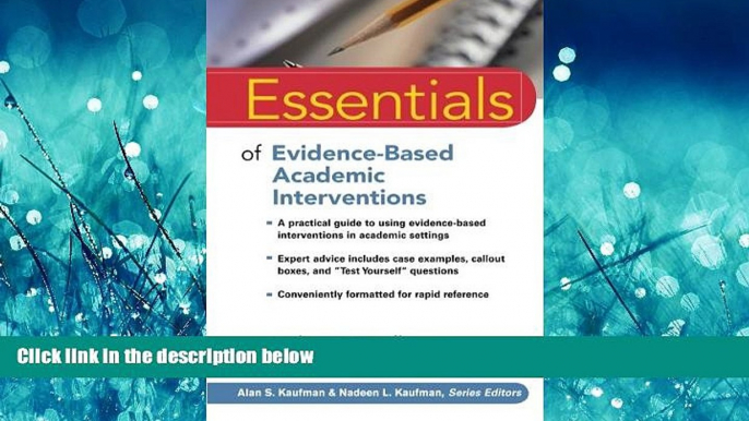 Enjoyed Read Essentials of Evidence-Based Academic Interventions