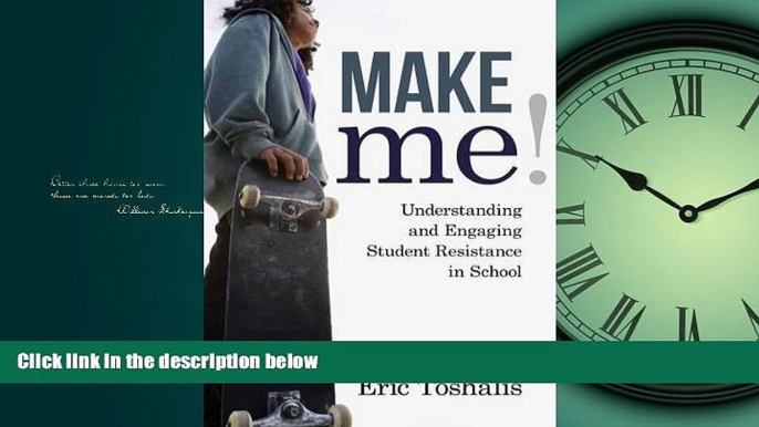 Choose Book Make Me!: Understanding and Engaging Student Resistance in School (Youth Development