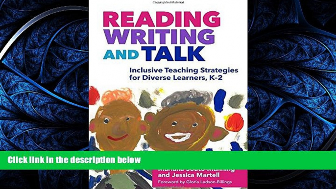 For you Reading, Writing, and Talk: Inclusive Teaching Strategies for Diverse Learners, K-2