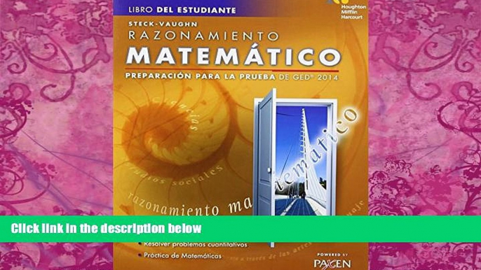 Big Deals  Steck-Vaughn GED: Test Prep 2014 GED Mathematical Reasoning Spanish Student Edition