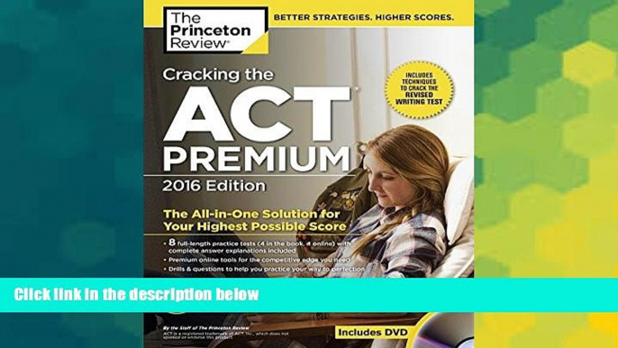 Must Have PDF  Cracking the ACT Premium Edition with 8 Practice Tests and DVD, 2016 (College Test