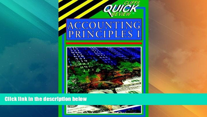 Big Deals  Accounting Principles I (Cliffs Quick Review)  Best Seller Books Best Seller