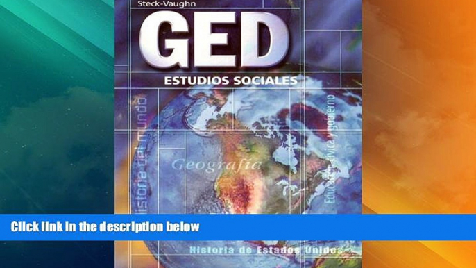 Big Deals  GED: Estudios Sociales (GED Satellite Spanish) (Spanish Edition) (Steck-Vaughn GED,