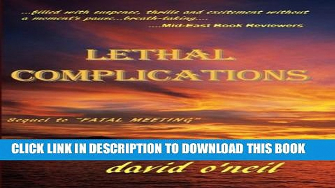 [New] Lethal Complications Exclusive Full Ebook