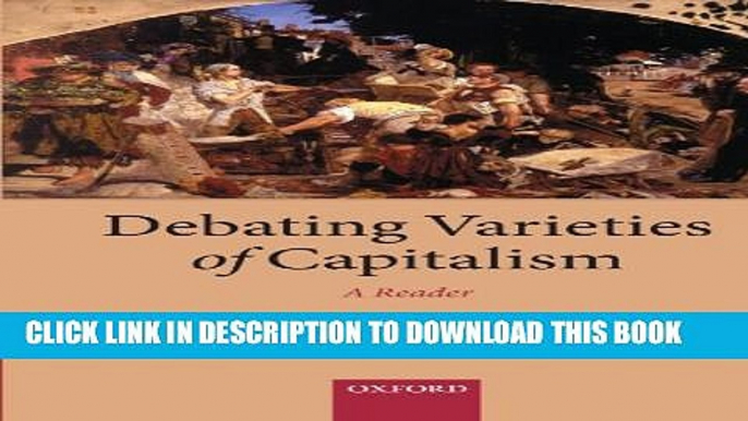 [PDF] Debating Varieties of Capitalism: A Reader Full Online