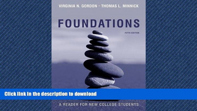 DOWNLOAD Foundations: A Reader for New College Students READ PDF BOOKS ONLINE