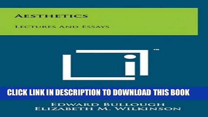 [PDF] Aesthetics: Lectures And Essays Full Online