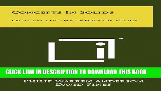 [PDF] Concepts In Solids: Lectures On The Theory Of Solids Full Collection