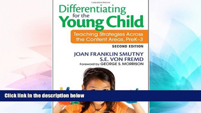 Big Deals  Differentiating for the Young Child: Teaching Strategies Across the Content Areas,