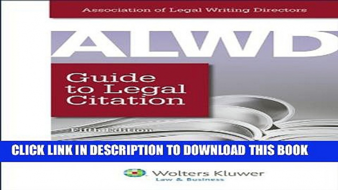 [PDF] ALWD Guide to Legal Citation, Fifth Edition (Aspen Coursebook) Full Colection