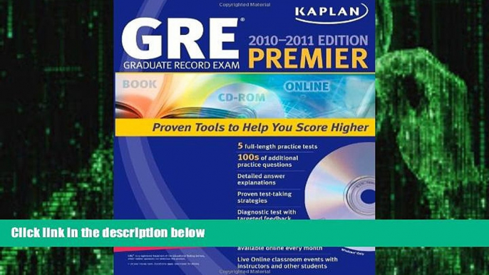 Big Deals  Kaplan GRE Exam 2010-2011 Premier with CD-ROM (Kaplan GRE Premier Program (W/CD))  Free