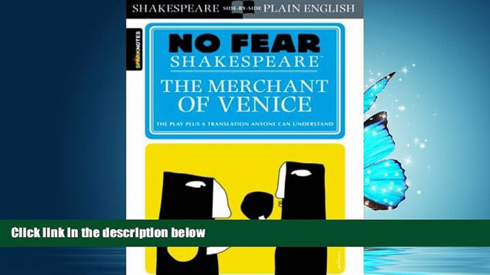 For you The Merchant of Venice (SparkNotes No Fear Shakespeare)