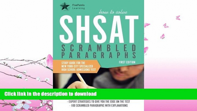 READ  How to Solve SHSAT Scrambled Paragraphs: Study Guide for the New York City Specialized High