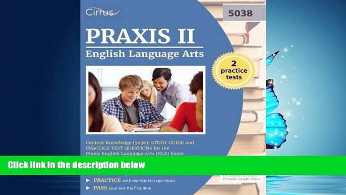 Choose Book Praxis II English Language Arts Content Knowledge (5038): Study Guide and Practice