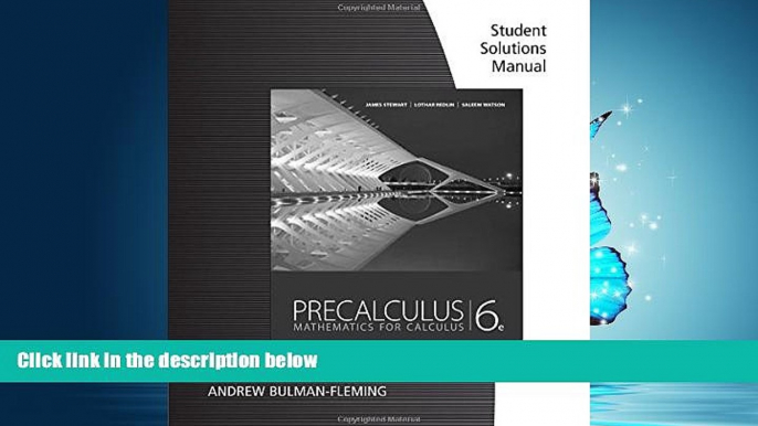 Popular Book Student Solutions Manual for Stewart/Redlin/Watson s Precalculus: Mathematics for