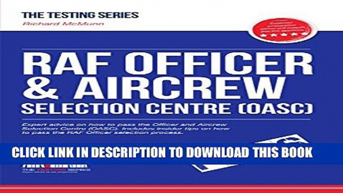 [PDF] RAF Officer Aircrew Selection Centre OASC: How to become an RAF Officer (The Testing Series)