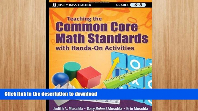 FAVORITE BOOK  Teaching the Common Core Math Standards with Hands-On Activities, Grades 6-8  GET