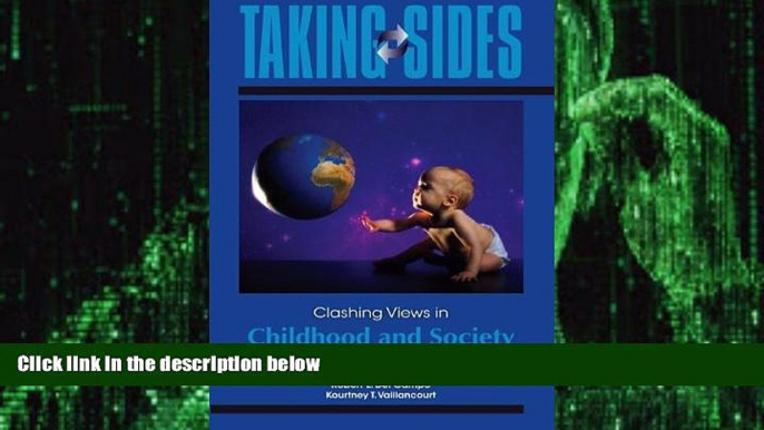 Big Deals  Taking Sides: Clashing Views in Childhood and Society  Best Seller Books Best Seller